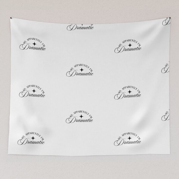 Item preview, So Apparently I'm Dramatic | Funny Elegant Statement Design designed and sold by Gracie_Designs.