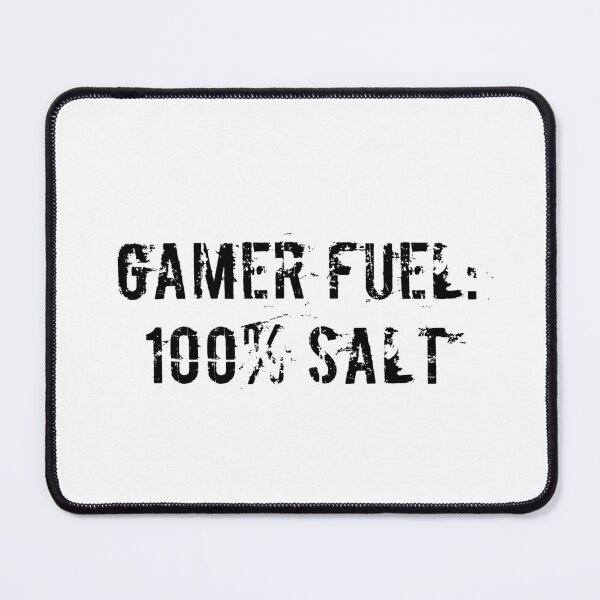 Item preview, Gamer Fuel: 100% Salt designed and sold by Ninjacatoff.