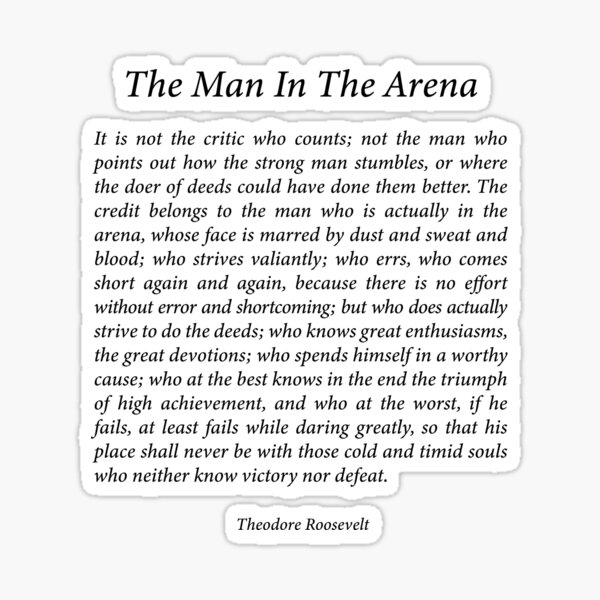 Item preview, The Man in the Arena Quote designed and sold by corbrand.