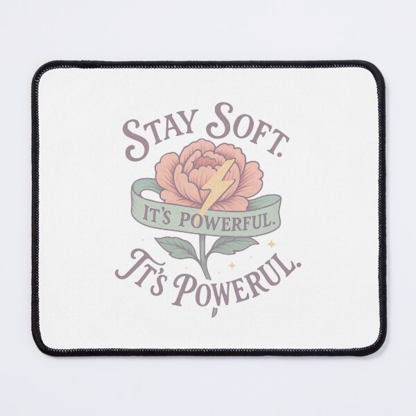 Item preview, Stay Soft, It’s Powerful – Gentle Strength Graphic designed and sold by Merchbes.