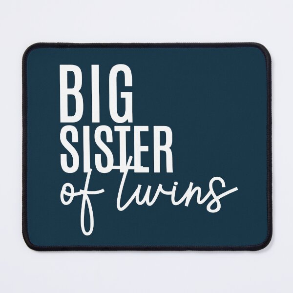 Item preview, Big Sister Of Twins designed and sold by NosandEdgy.