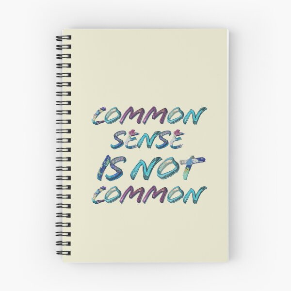 Item preview, Common Sense is not common designed and sold by Cane & Abel Creations ..