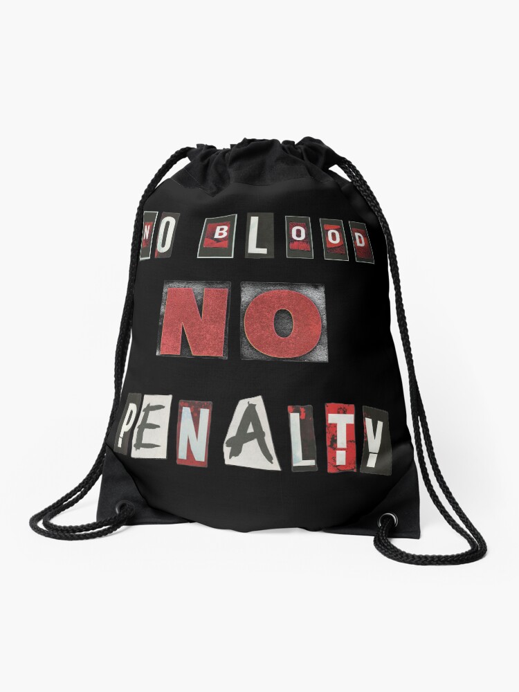 Thumbnail 1 of 3, Drawstring Bag, No Blood No Penalty designed and sold by LindasPhotoArt.