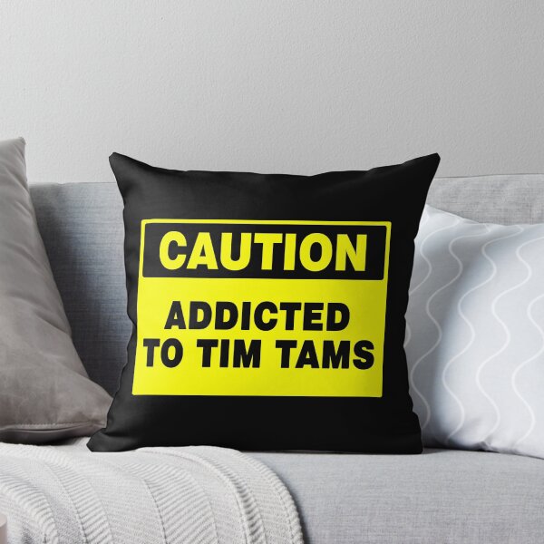 Item preview, Caution Addicted To Tim Tams, Yellow Novelty Sign, Biscuits  designed and sold by AASparksDesigns.