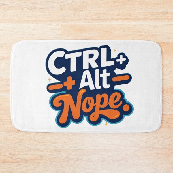 Item preview, Ctrl Alt Nope – Funny Tech Quote Design designed and sold by Irene Catchmind.
