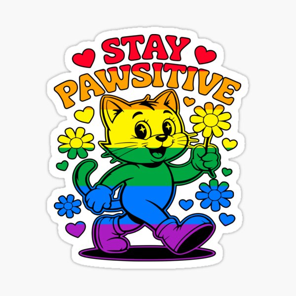 Stay Pawsitive Pride Cat Art Sticker