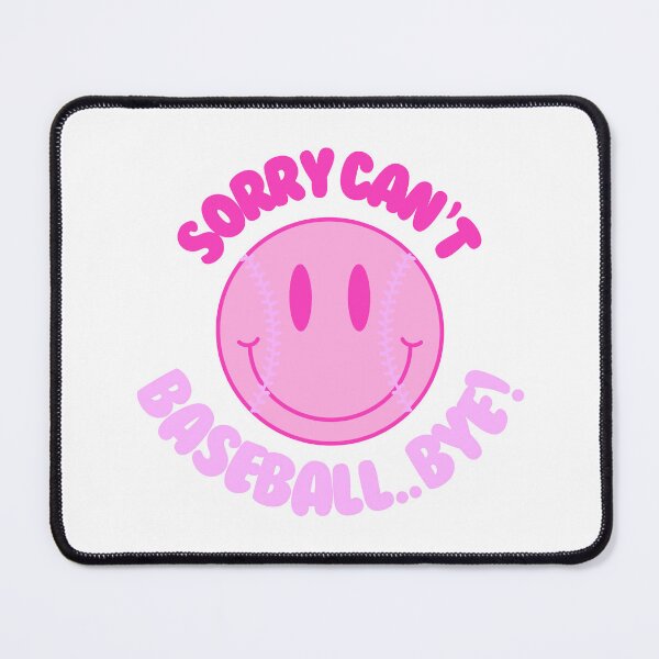 Item preview, Sorry can’t baseball bye! designed and sold by Worn Wild Threads.