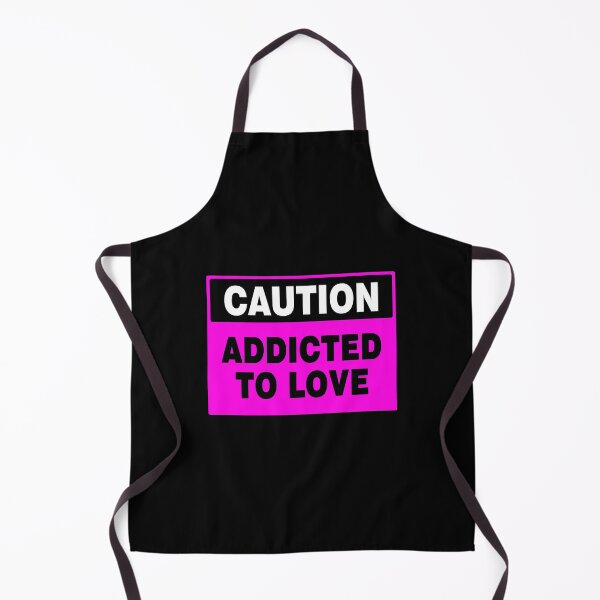 Item preview, Caution Addicted To Love (pink) Novelty Sign, In Love designed and sold by AASparksDesigns.