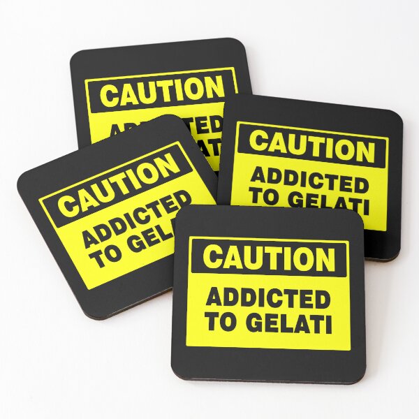Item preview, Caution Addicted To Gelati, Yellow Caution Sign, Novelty  designed and sold by AASparksDesigns.