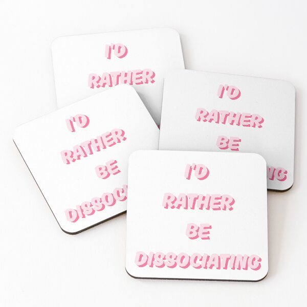 Item preview, I'd Rather Be Dissociating (pink) designed and sold by WebbysDesigns.