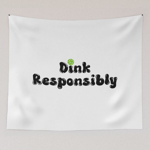 Item preview, Dink Responsibly - Funny Pickleball Black  designed and sold by Travelslightly.