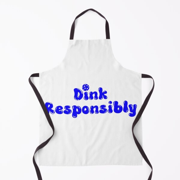 Item preview, Dink Responsibly - Funny Pickleball Blue designed and sold by Travelslightly.