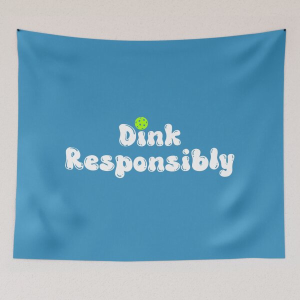 Item preview, Dink Responsibly - Funny Pickleball White designed and sold by Travelslightly.