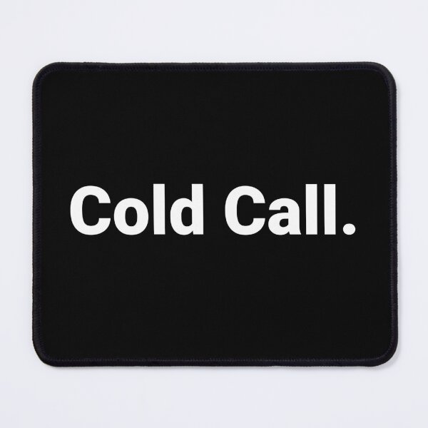 Item preview, Cold Call. designed and sold by Text-based T-Shirts and Gifts.