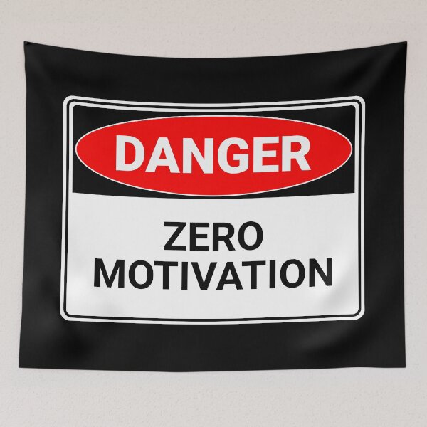 Item preview, Danger: Zero Motivation designed and sold by mr-k-store.
