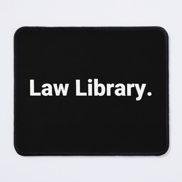 Item preview, Law Library. designed and sold by Text-based T-Shirts and Gifts.