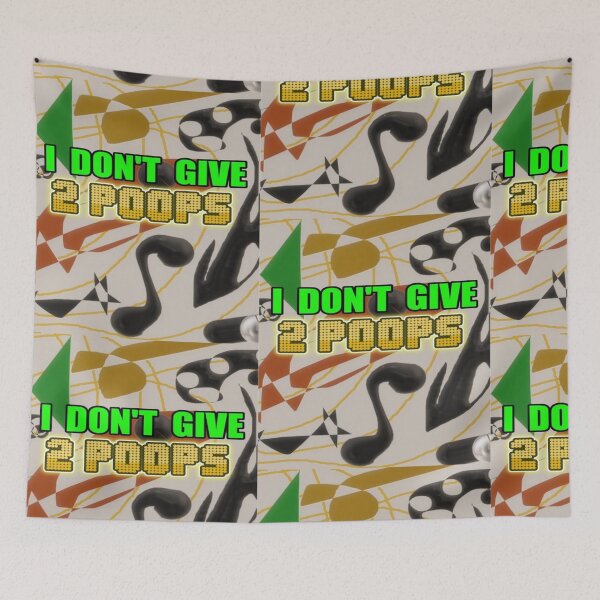Item preview, I Don't Give 2 Poops funny abstract saying designed and sold by SmashingDeals.
