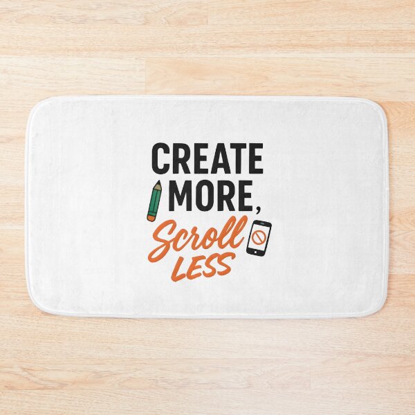 Item preview, Create More Scroll Less | Motivational Typography Design designed and sold by Style-Sense.