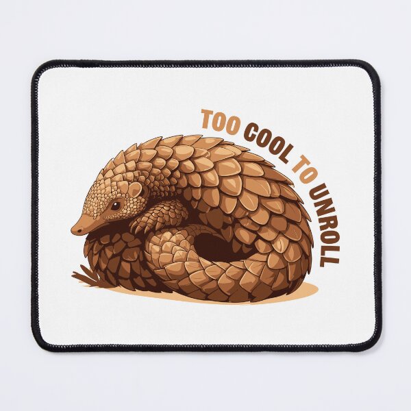 Item preview, Pangolin - Too cool to unroll designed and sold by Klysztof.