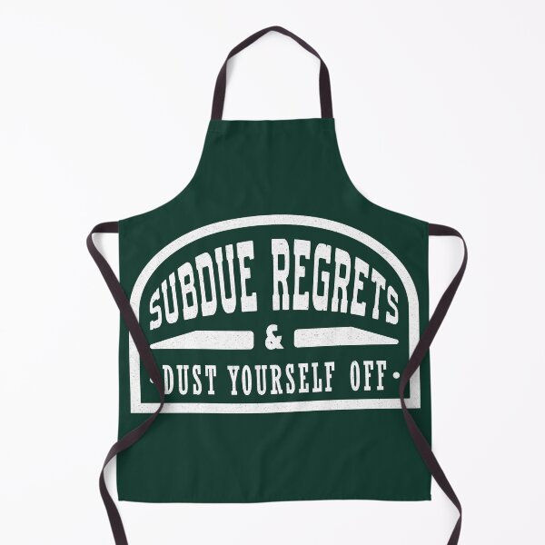 Item preview, Subdue regrets and dust yourself off designed and sold by Sassy-Sky.