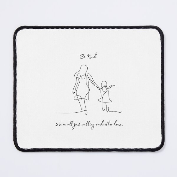 Item preview, Be Kind - We're all just walking each other home. designed and sold by Wild Sacred Soul.