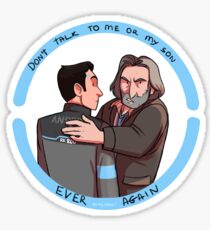 Don't talk o me of my son ever again Sticker