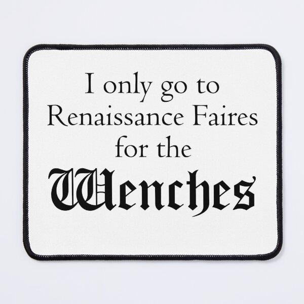 Item preview, Renaissance Fair for the Wenches designed and sold by OMG-Factory.