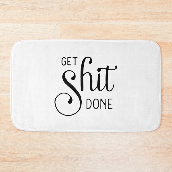 Item preview, Get shit done designed and sold by Marta Ambrosetti.