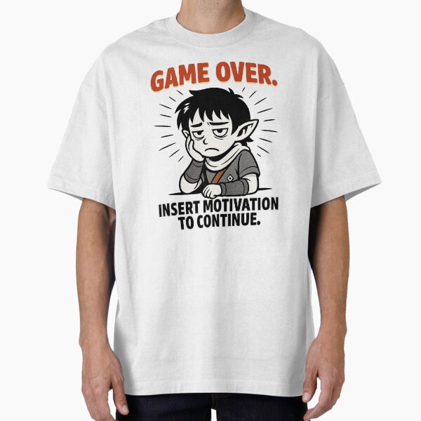 Item preview, Game Over - Insert Motivation to Continue designed and sold by Flymaxxx.