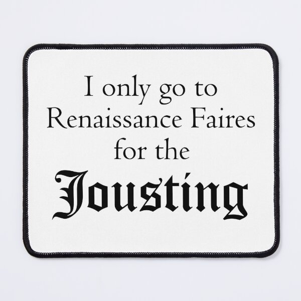 Item preview, Renaissance Fair for the Jousting designed and sold by OMG-Factory.
