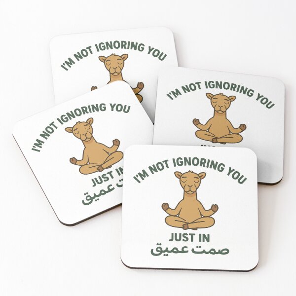 Item preview, I’m Not Ignoring You – Just in صمت عميق (Camel Meditation) designed and sold by DoodlyVerse.