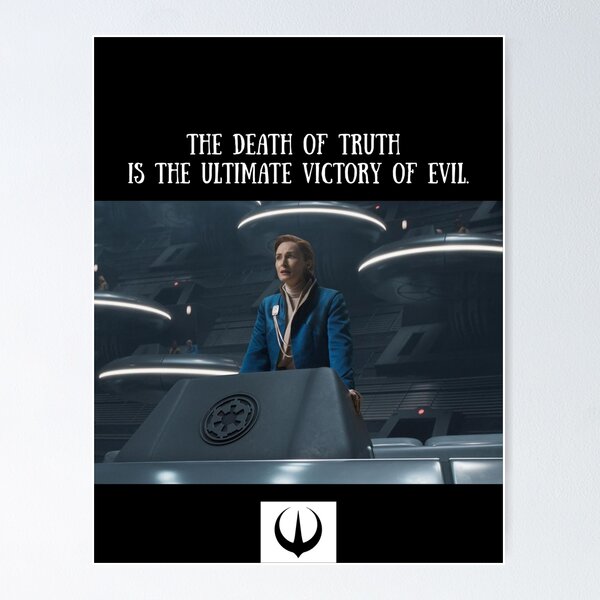 Item preview, Mon Mothma's speech - Death of Truth - Andor designed and sold by Mirth and Magic.