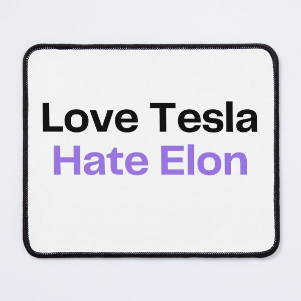 Item preview, Love Tesla. Hate Elon. (Square version) designed and sold by oconghd.