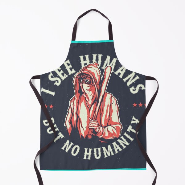 Item preview, ?I See Humans But No Humanity? designed and sold by BLOODMAN.