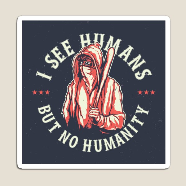 Vista previa del artículo con la obra «¿Veo humanos pero no humanidad?», diseñado y vendido por BLOODMAN.