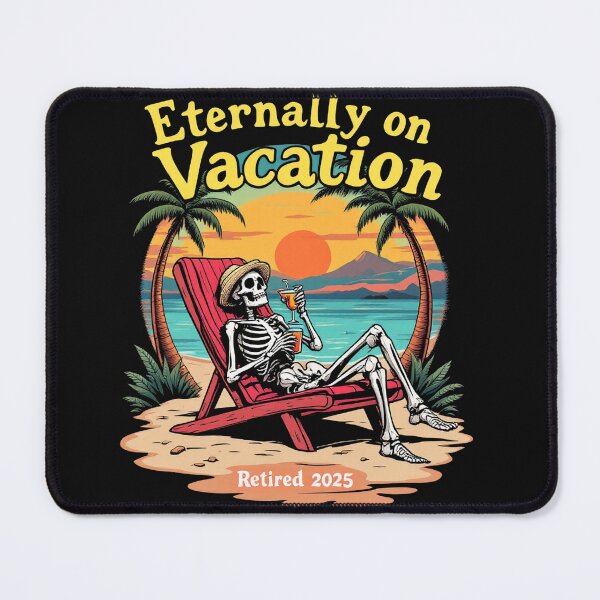 Item preview, Eternally on Vacation – Funny Retired Skeleton Tropical Sunset Design designed and sold by IM Hunter.