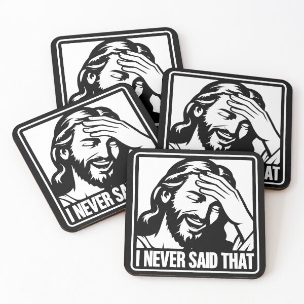 Item preview, Jesus Never Said That designed and sold by plushism.
