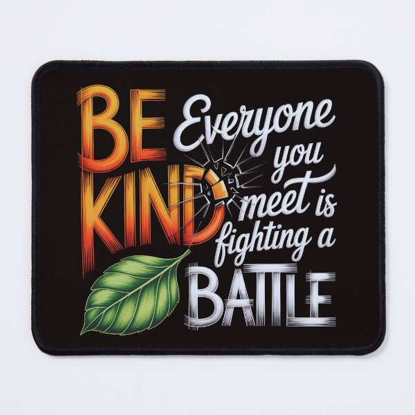 Item preview, Be Kind Everyone You Meet Is Fighting A Battle – Sketch Quote with Glass & Leaf Shirt designed and sold by Slavicsoul.