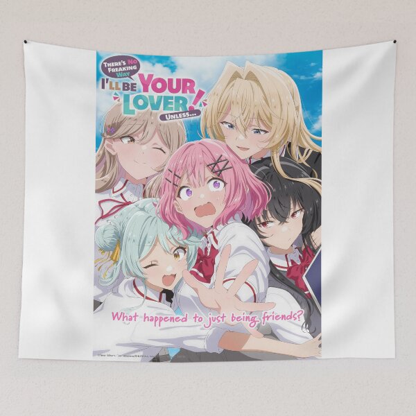 Item preview, There's No Freaking Way I'll be Your Lover! Unless... designed and sold by NamaMerch.