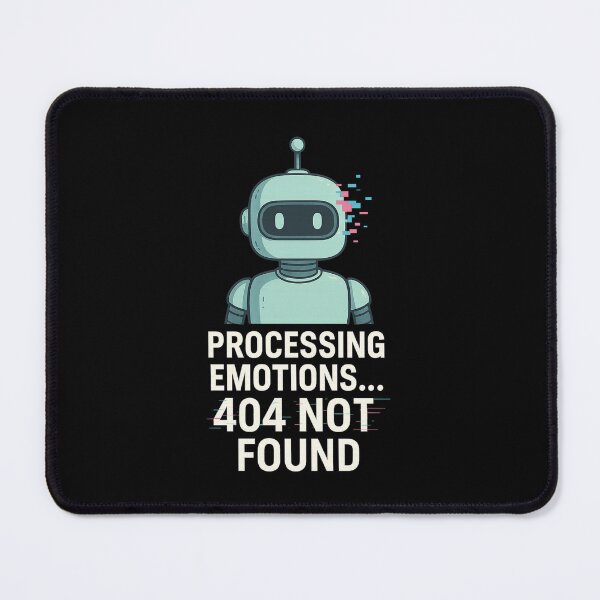 Item preview, Processing Emotions... 404 Not Found – Glitch Robot T-Shirt Design designed and sold by Josinta.