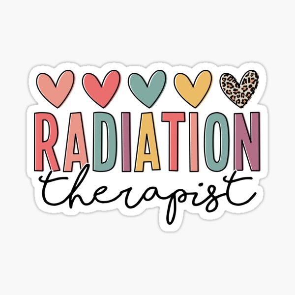 Item preview, Radiation Therapist Appreciation, Radiation Therapy designed and sold by BestAesthetics1.