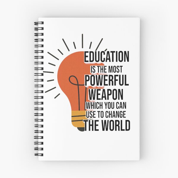Item preview, Education Is the Most Powerful Weapon – Inspiring Quote Design for Change and Knowledge designed and sold by ArtsyExplorer.