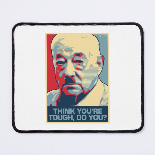 Item preview, Think you're tough, do you? designed and sold by DFA.