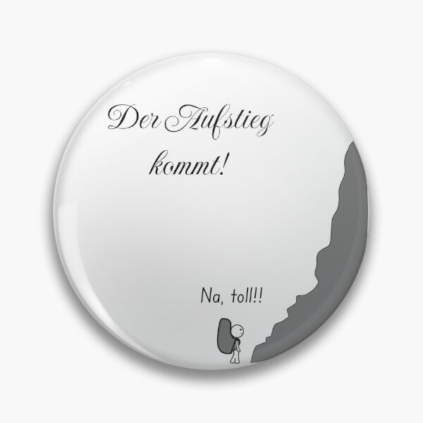 Item preview, The ascent is coming... sarcastic sayings designed and sold by CrocoDi.