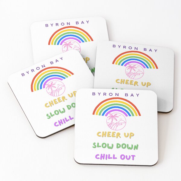 Item preview, Cheer up, Slow Down, Chill out- Byron Bay designed and sold by Andykinoz.