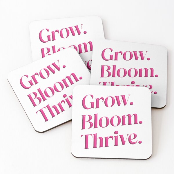 Item preview, Grow Bloom Thrive Inspirational Quote Design for Women & Girls | Pink Empowering Mantra designed and sold by KAYJAY DESIGNS.
