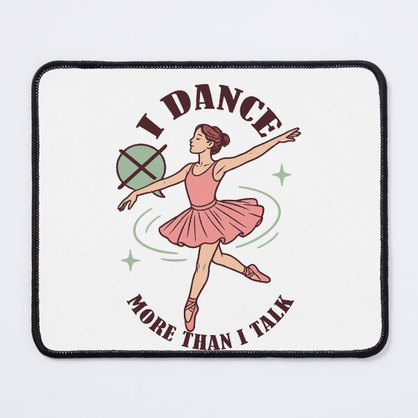 Item preview, Ballet Love More Dancing Than Talking designed and sold by LuminOrb.