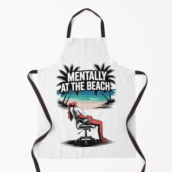 Item preview, Funny Beach Dream Mentally At The Beach Funny Summer Escape designed and sold by Winther-Art.