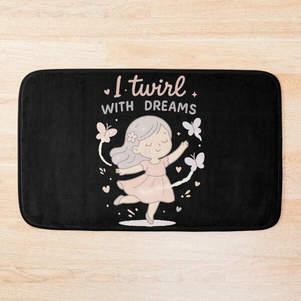Item preview, I Twirl With Dreams Ballet Loving Girls designed and sold by LuminOrb.