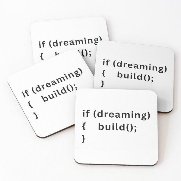 Item preview, If Dreaming Then Build – Motivational Code Quote for Developers (Black Texts) designed and sold by Frezcola.